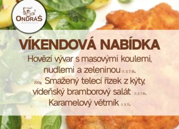 Víkendové menu 20. - 21.5.23 Víkendové menu 20. - 21.5.23