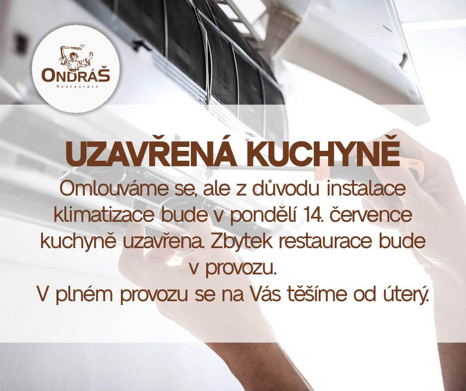 Uzavřená kuchyně 14. 7. 25