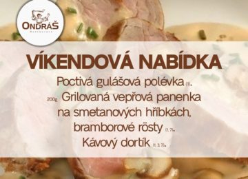 Víkendové menu 17.- 18.6.23 Víkendové menu 17.- 18.6.23