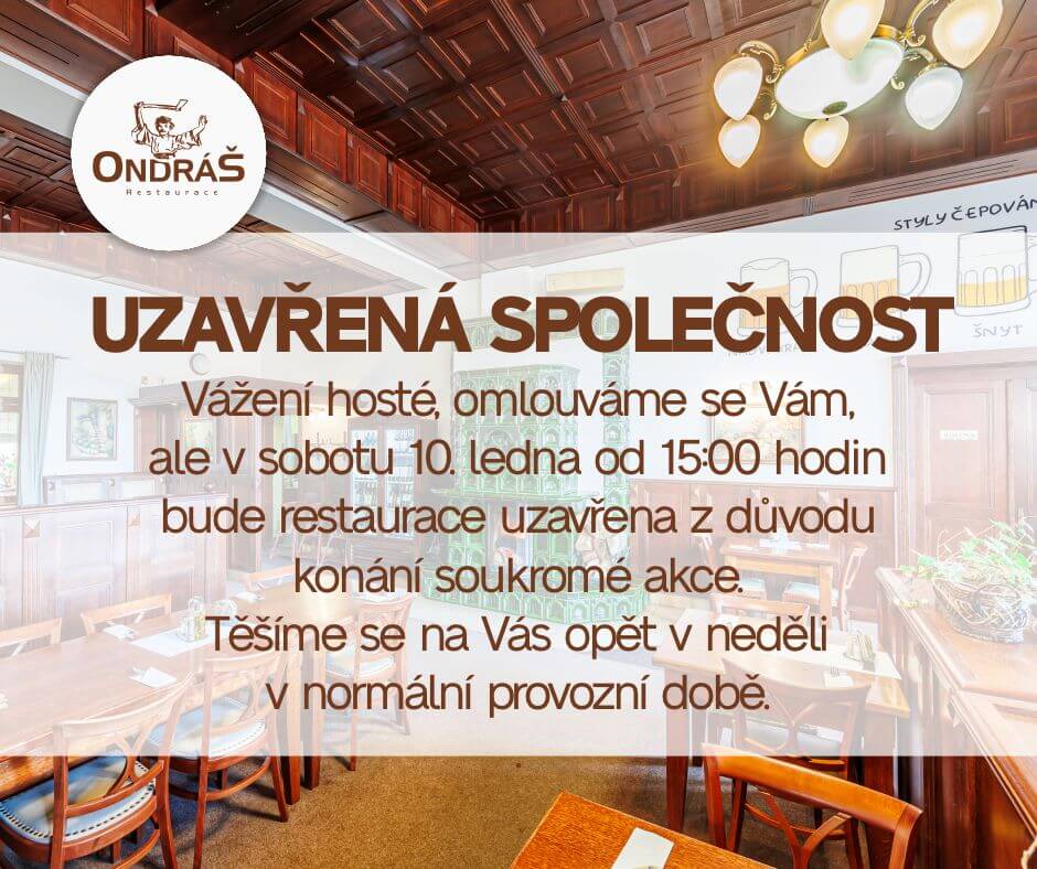 Uzavřená společnost 10. 1. 26 od 15:00 hodin